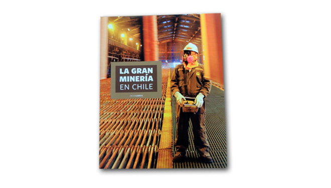 Antofagasta Minerals y Codelco presentan libro La Gran Minera en Chile